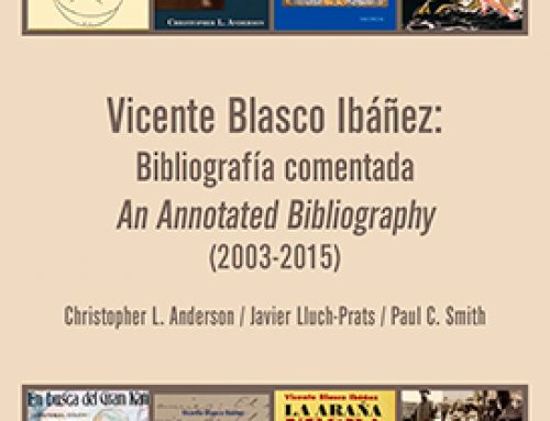 Vicente Blasco Ibáñez: Bibliografía comentada (2003-2015)