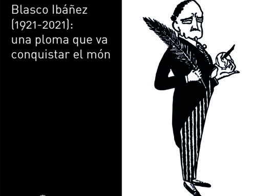 Blasco Ibáñez (1921-2021): una ploma que va conquistar el món